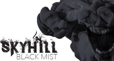 SKYHILL: Black Mist - umrzyj po swojemu