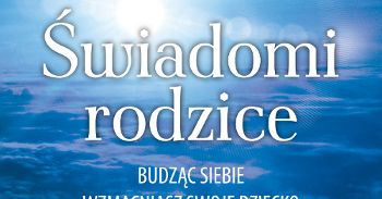Świadome rodzicielstwo