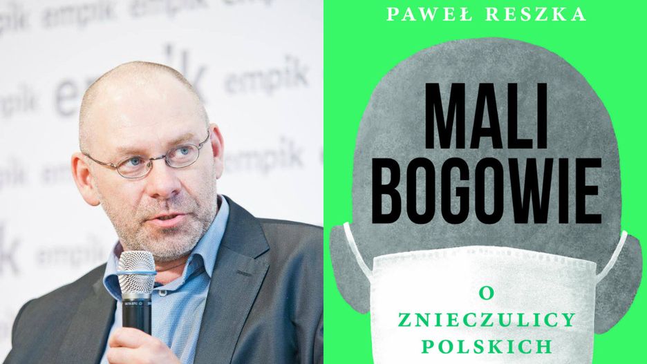 Paweł Reszka, autor książki "Mali bogowie"
