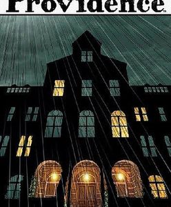 "Providence, t.2": Alan Moore męczy bułę [RECENZJA]