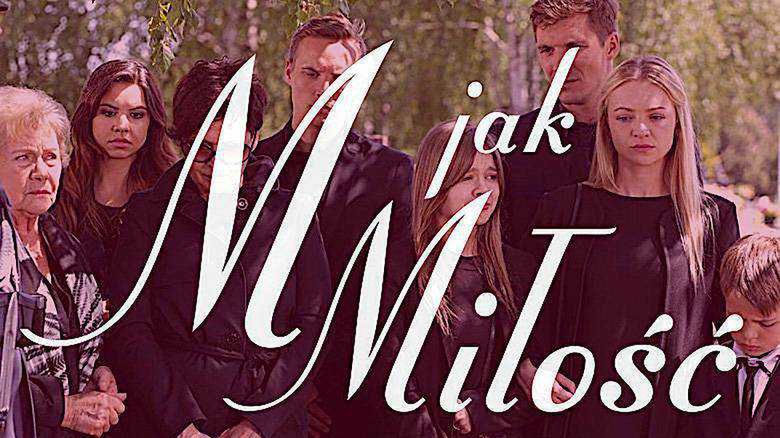M jak miłość ostatni odcinek