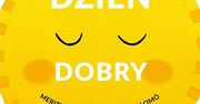 "Dzień dobry" i "Dobrej nocy" - Adamada wydaje nowe książki dla dzieci