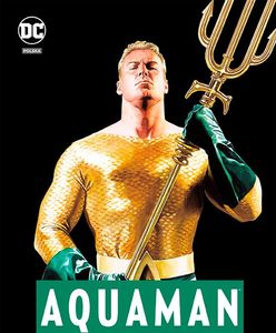 "Aquaman Antologia" – historia z morskiej piany [RECENZJA]