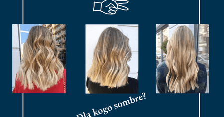 Dla kogo sombre?