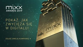 Pokaż, jak zwycięża się w digitalu. Ruszają zgłoszenia do IAB MIXX Awards 2019