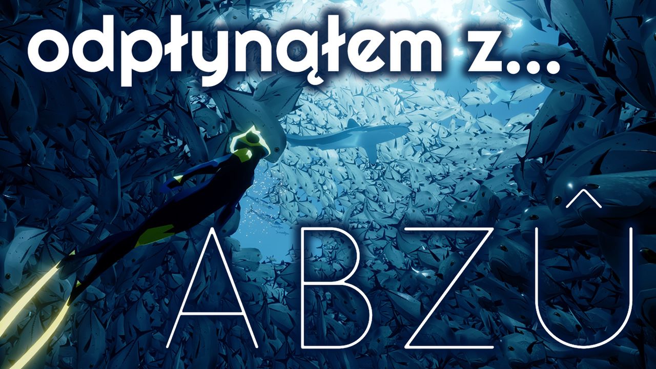 Odpłynąłem z ABZU dzięki Humble Monthly...