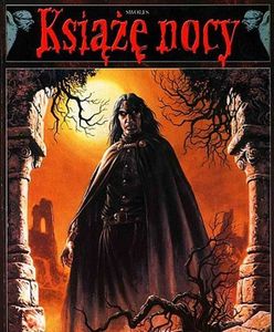 Nie tak łatwo pokonać wampira. Recenzja komiksu "Książę Nocy 3: Pełnia. Dziennik Maksymiliana"