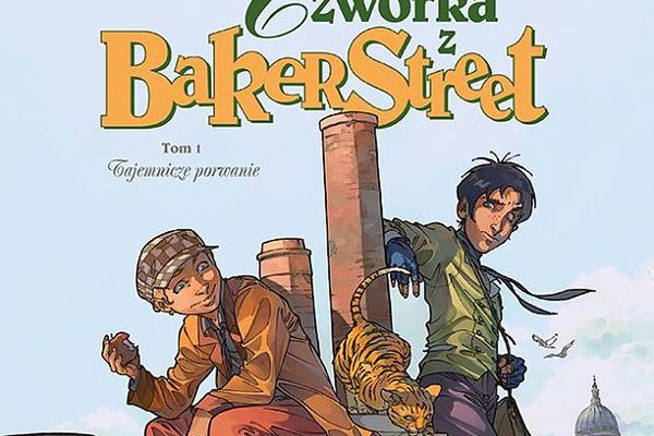 "Czwórka z Baker Street. Tom 1 –Tajemnicze porwanie" [RECENZJA]