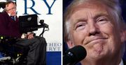 Stephen Hawking: ludzie na Ziemi przetrwają nie więcej niż 1000 lat. Uratować może nas Donald Trump