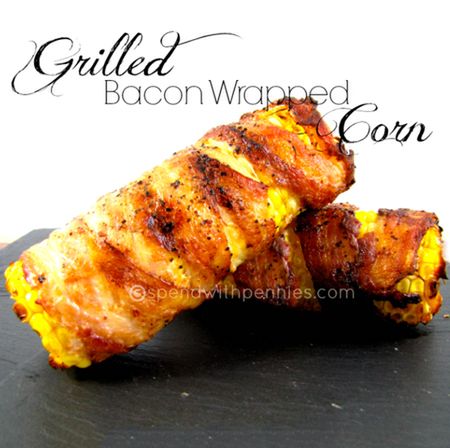 Grilled Bacon Wrapped Corn