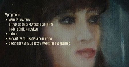 7 charytatywna aukcja obrazów Młodość i Twórczość dla Doświadczenia. Artyści Malarze i Wilanowskie Debiutantki dla Artystów ze Skolimowa