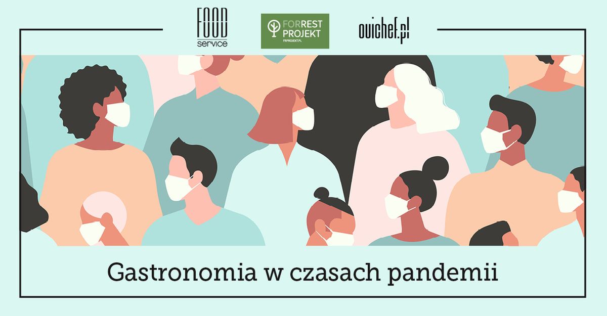 Nowa rzeczywistość restauracji, czyli  OuiChef.pl, For Rest Projekt i Food Service w służbie dla gastronomii