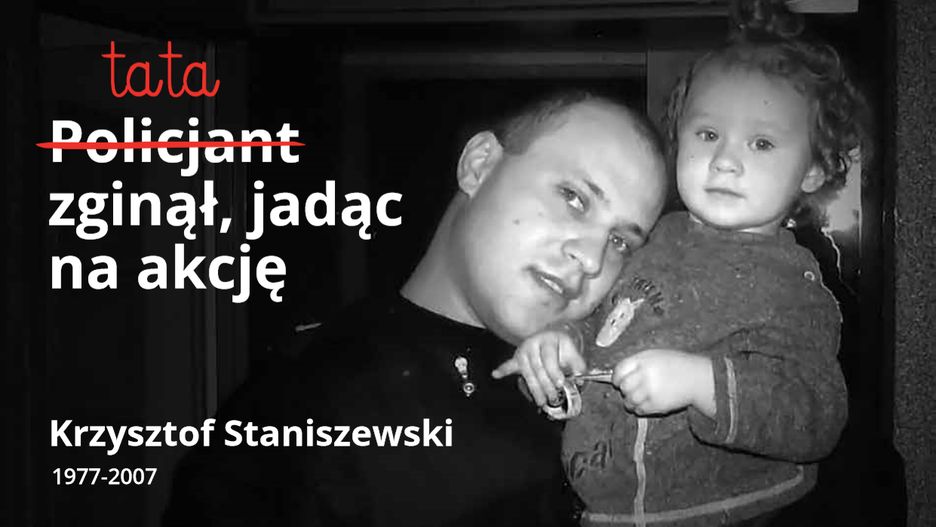 Policjant Krzysztof Staniszewski zginął jadąc do zgłoszonego napadu