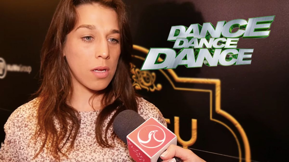 Joanna Jędrzejczyk o Dance Dance Dance