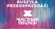 Early birds na Music Power Explosion już w sprzedaży