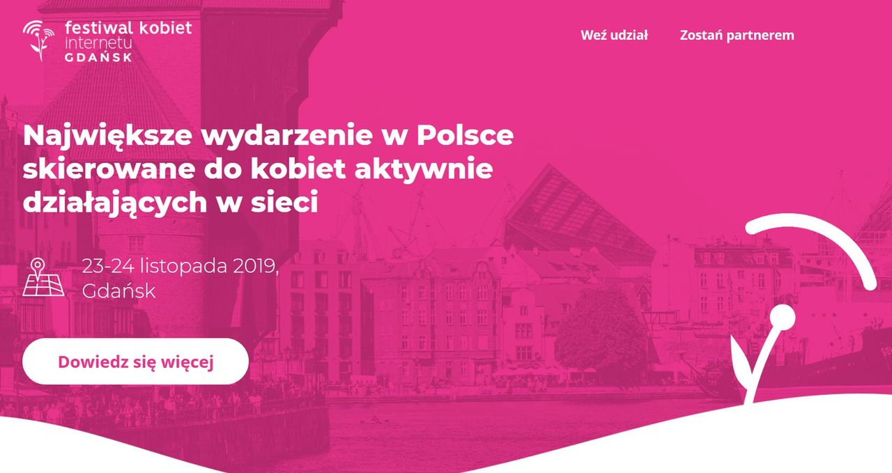 Festiwal Kobiet Internetu w Gdańsku. Co z mężczyznami? "Otwarty na wszystkich"