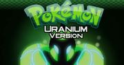 Pokémon Uranium to zając, bo zaraz ucieknie
