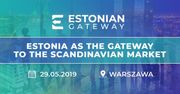 Jak budować biznes w Estonii? Wyjątkowa konferencja w Warszawie
