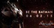Przyszłoroczny sezon ogórkowy odwołany. W Batman: Arkham Knight zagramy w czerwcu
