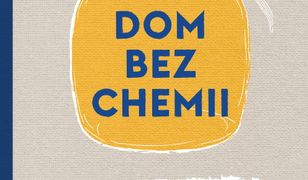 Dom bez chemii? Naturalnie