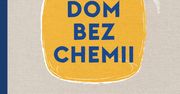 Dom bez chemii? Naturalnie