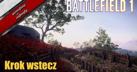 Battlefield 1 - Krok wstecz