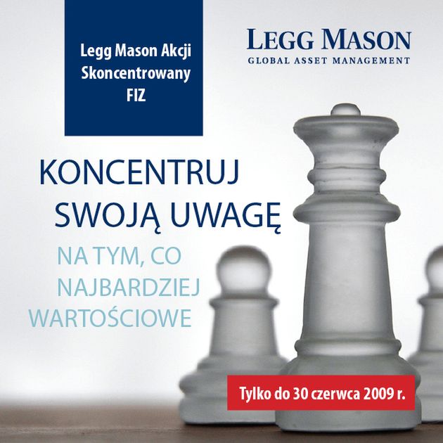 Sukces wymaga koncentracji - Legg Mason Akcji Skoncentrowany FIZ