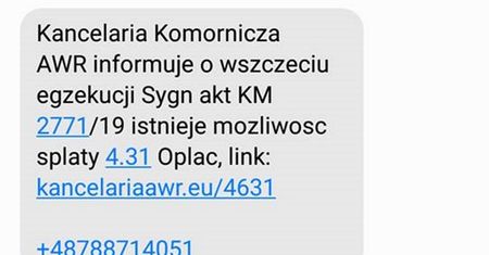Polska "Kancelaria Komornicza AWR informuje...". Dostaliście takiego SMS-a?