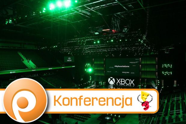 Konferencja Microsoftu na E3 [RELACJA NA ŻYWO]