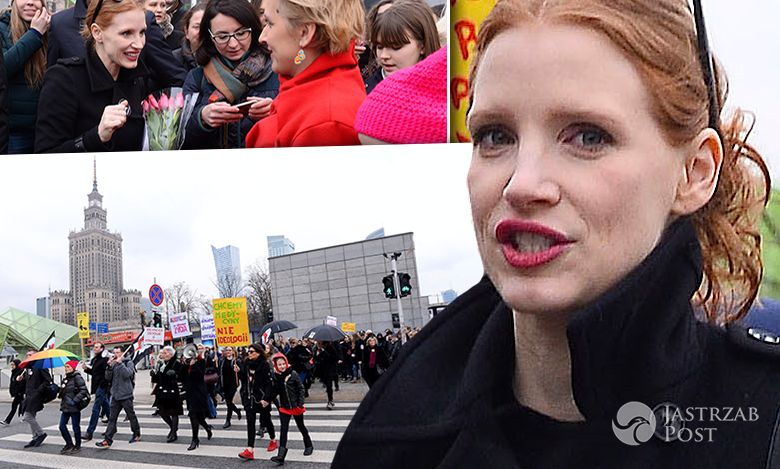 Jessica Chastain wsparła protest w Warszawie! Najpierw mocne przesłanie do Polek, a potem udział w marszu! Mamy zdjęcia [WIDEO]