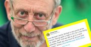 Michael Rosen trafił do szpitala. "Jest w bardzo kiepskim stanie"