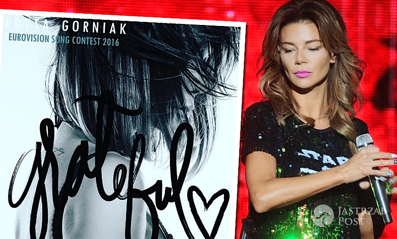 Edyta Górniak Grateful Eurowizja 2016 cała piosenka