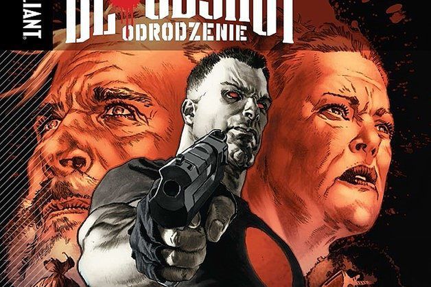 "Bloodshot Odrodzenie: Staroświecki": piekło przyszłości [RECENZJA]