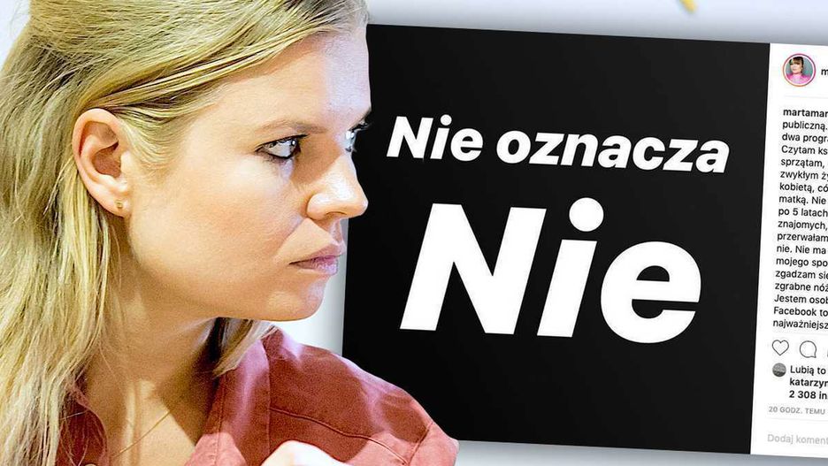 Marta Manowska ma stalkera