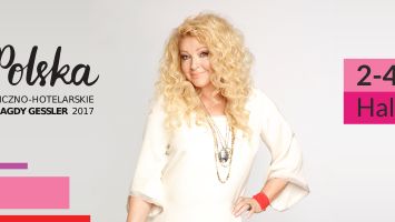 Pyszna Polska. Targi gastronomiczno-hotelarskie Magdy Gessler 2017