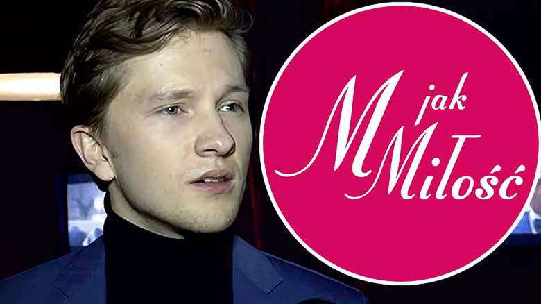 m jak miłość Jakub Józefowicz