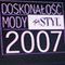 "Doskonałość Mody 2007"