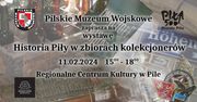 Wystawa Historia Piły w zbiorach kolekcjonerów