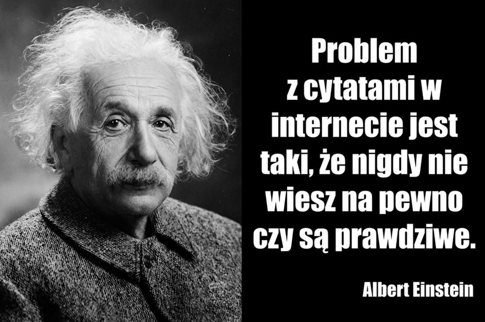 Einstein o cytatach z internetu. 
