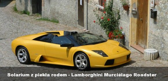 Solarium z piekła rodem - Lamborghini Murciélago Roadster