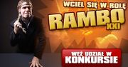 Konkurs Rambo XXI czas zacząć!