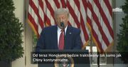 Hongkong nie będzie już traktowany w sposób uprzywilejowany przez USA