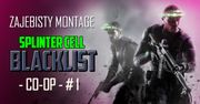 Zajebisty Montage!!! SC: Blacklist