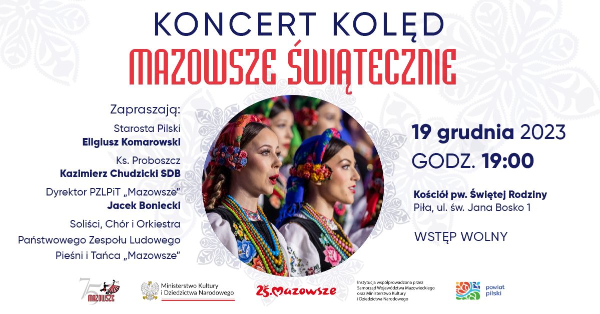 Wyjątkowy koncert „Mazowsze Świątecznie” w Pile!