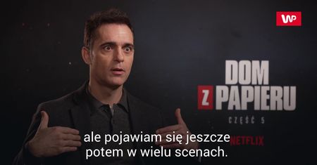 "Dom z papieru". Finałowy sezon. Berlin wspomina pierwszy i ostatni dzień na planie
