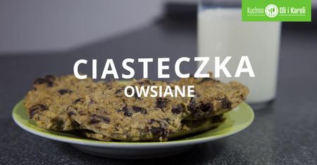 Proste ciasteczka owsiane. Idealne na drugie śniadanie