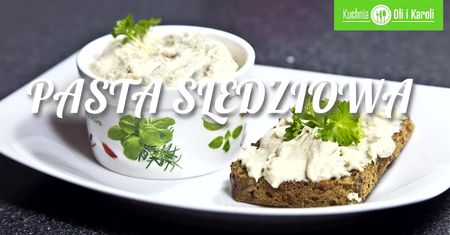 Pasta śledziowa w prostym przepisie. Jest przepyszna