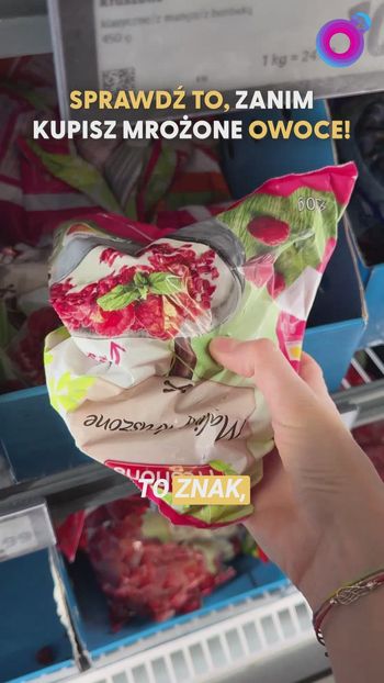 Kupujesz mrożone owoce? Takich lepiej nie wkładaj do koszyka
