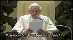 Benedykt XVI o swojej abdykacji