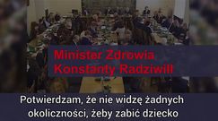 Minister Zdrowia Konstanty Radziwiłł o tabletce "dzień po"